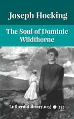 The Soul of Dominic Wildthorne by Joseph Hocking