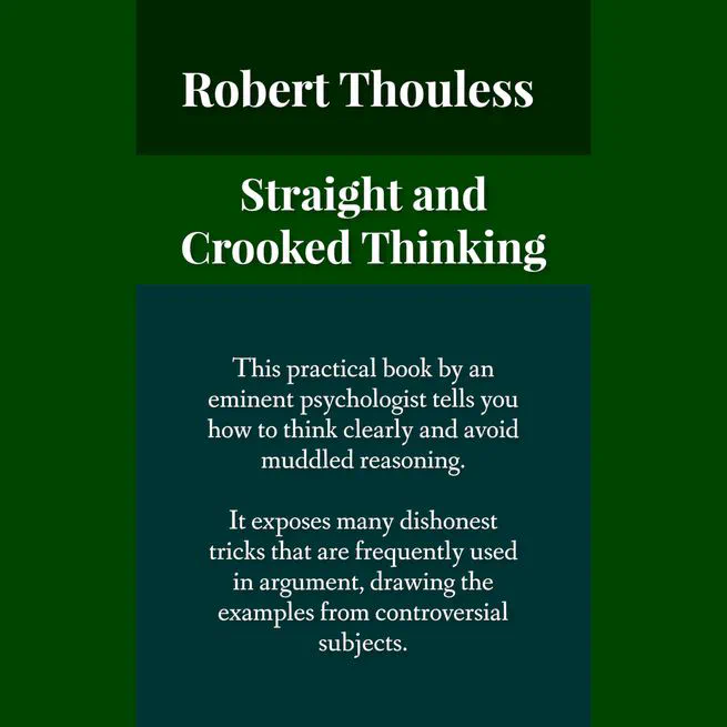 Straight and Crooked Thinking