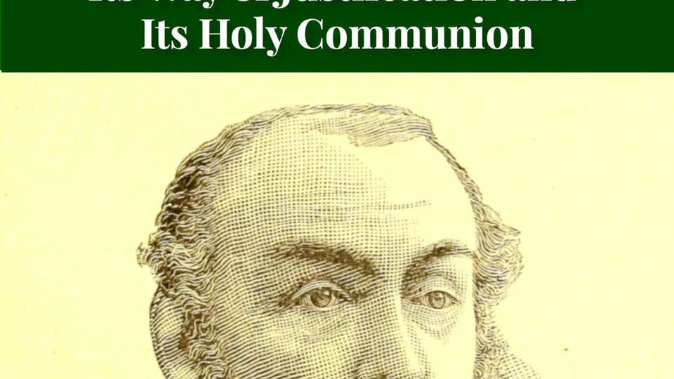 The True Church: Its Way of Justification and Its Holy Communion by Emanuel Greenwald