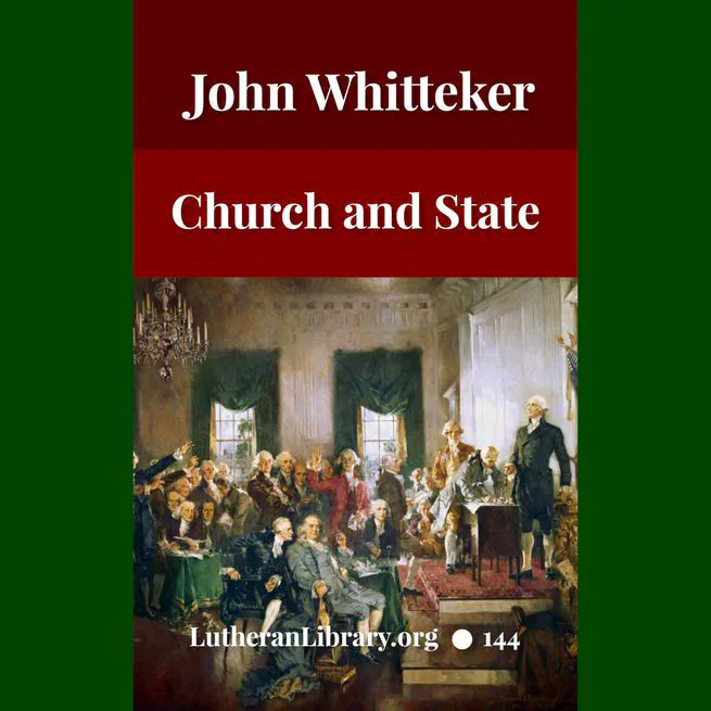 Church and State by John Edwin Whitteker
