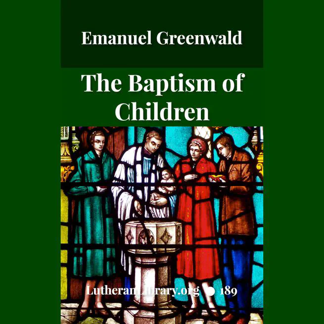 The Baptism of Children by Emanuel Greenwald