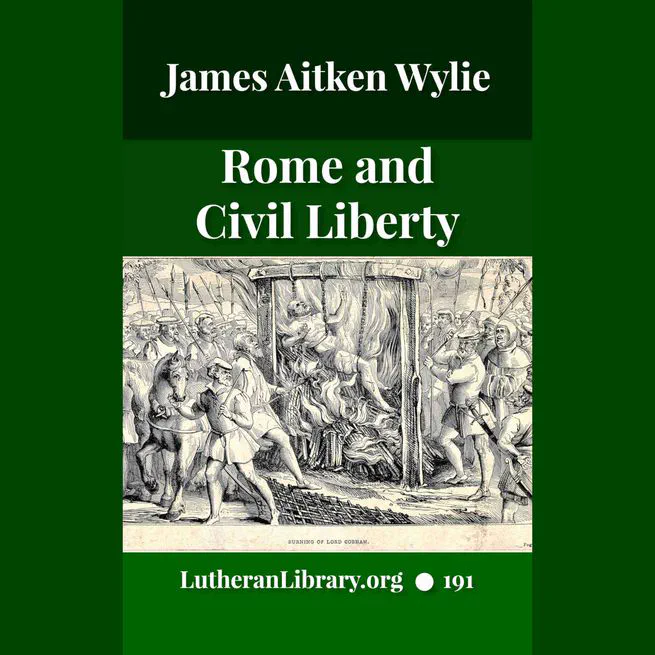 Rome and Civil Liberty by James Aitken Wylie