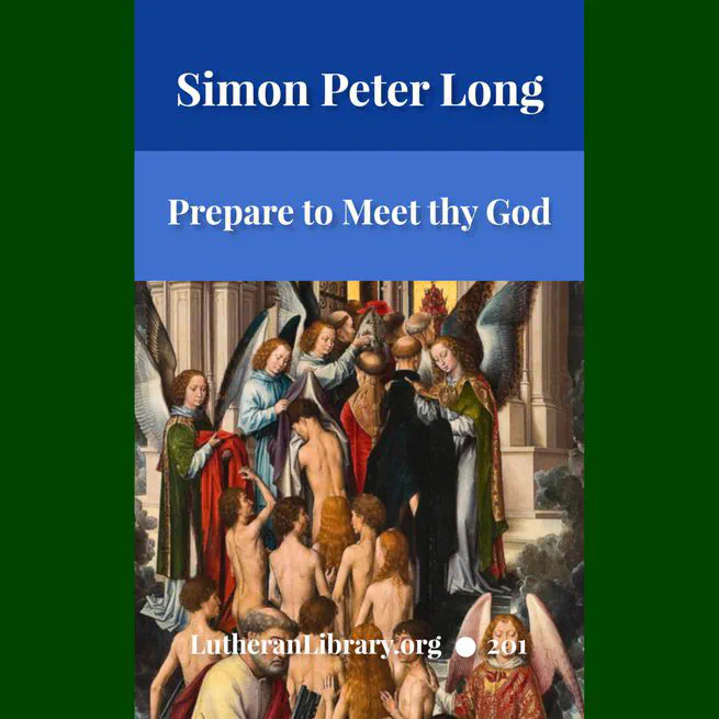 Prepare to Meet Thy God by Simon Peter Long