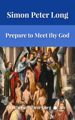 Prepare to Meet Thy God by Simon Peter Long