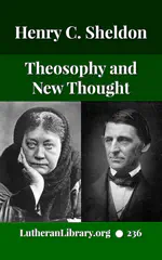 Theosophy and New Thought by Henry Clay Sheldon
