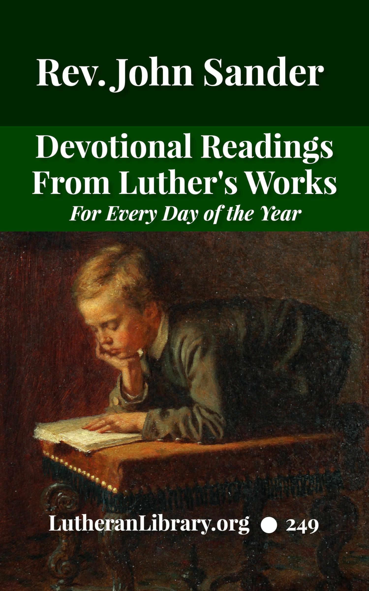 Devotional Readings from Luther's Works For Every Day of the Year