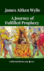 A Journey over the Region of Fulfilled Prophecy by James Aitken Wylie