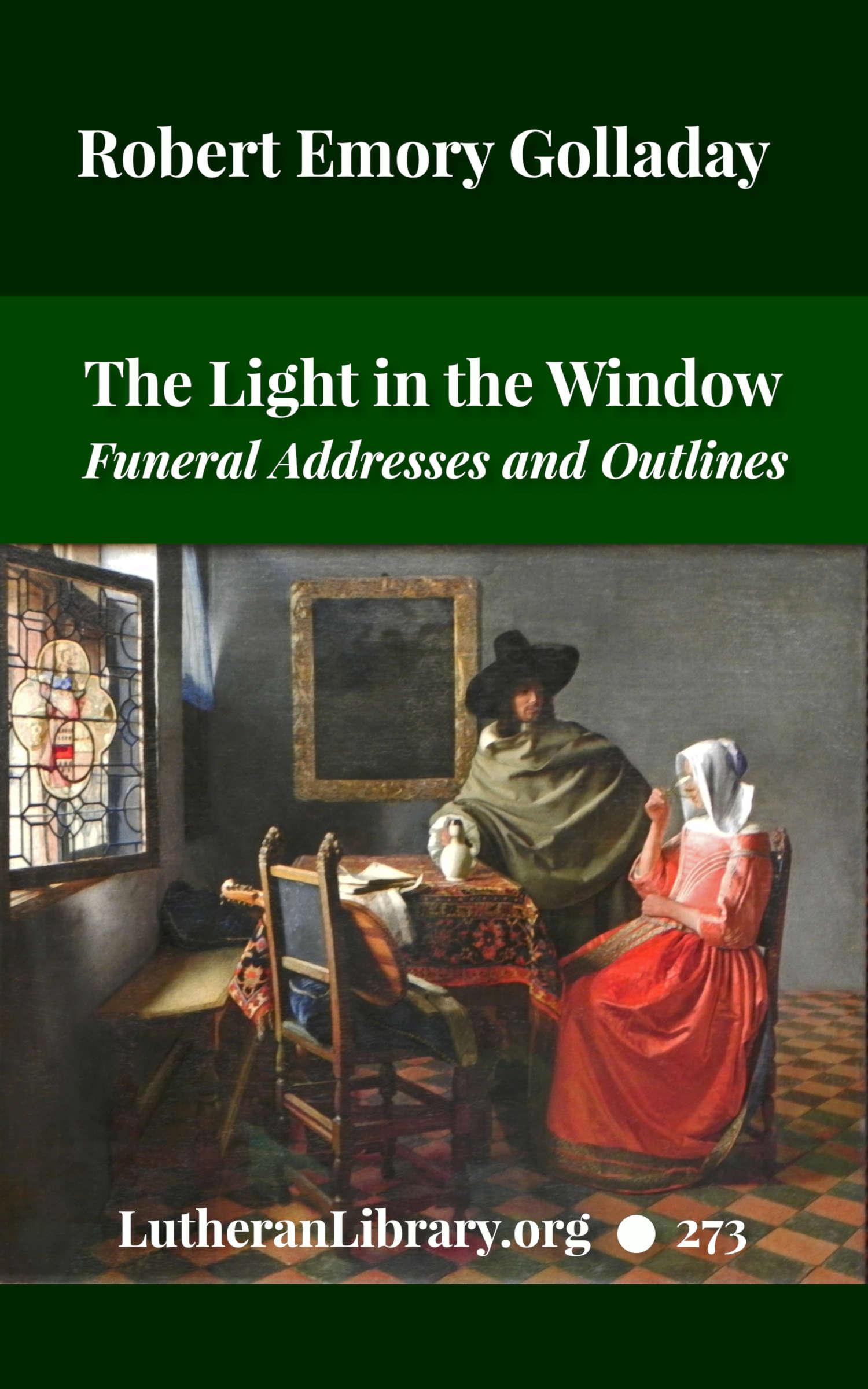 The Light in the Window by Robert Golladay Lutheran Library