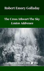 The Cross Athwart The Sky by Robert Golladay