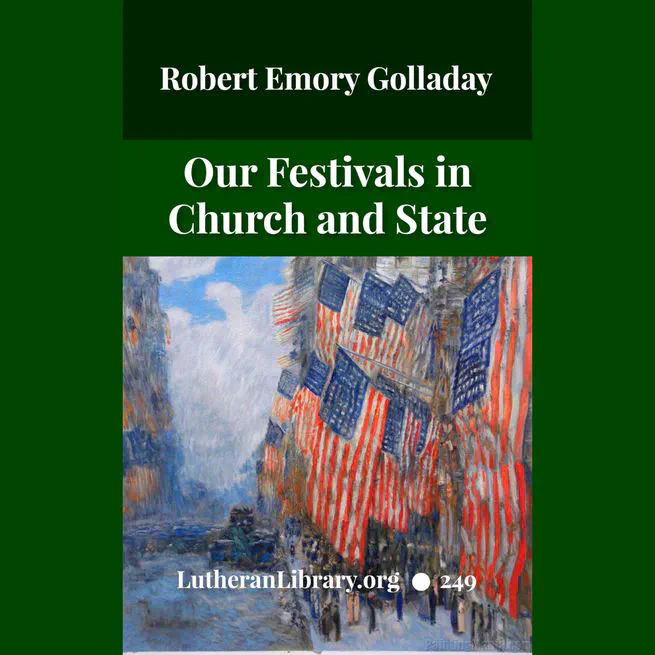 Our Festivals in Church and State by Robert Golladay