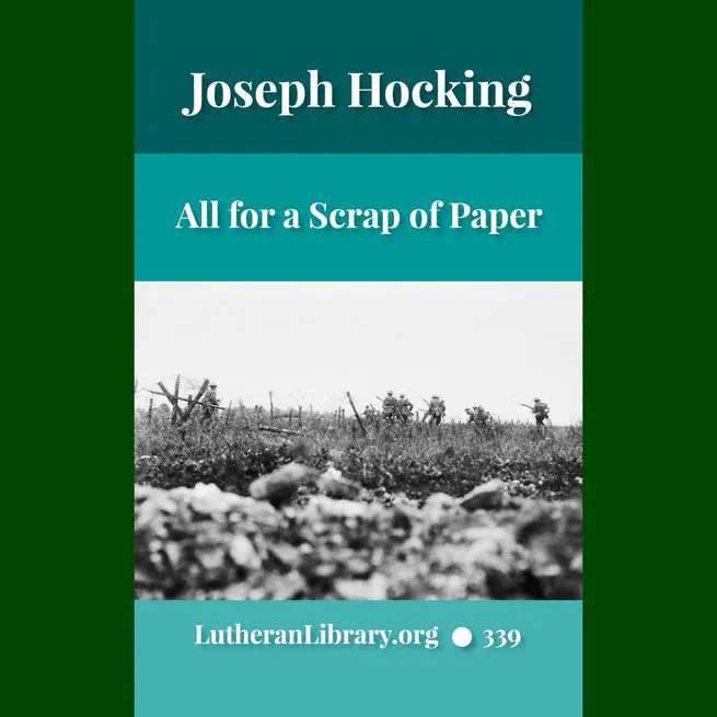 All for a Scrap of Paper by Joseph Hocking