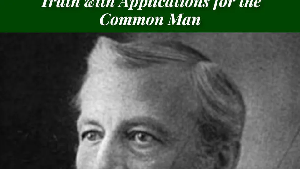 Lutheran Fundamentals: A Simple System of Scripture Truth with Applications for the Common Man by George Gerberding