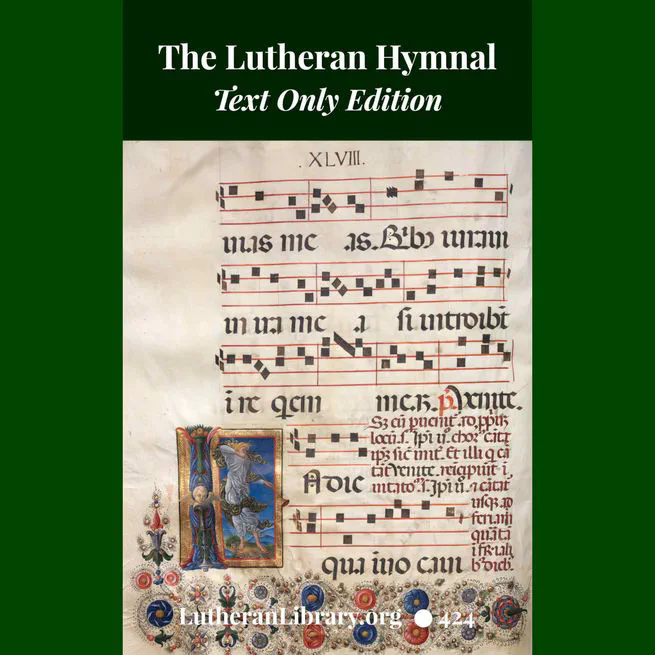 The Lutheran Hymnal Text Only Edition