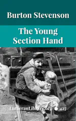 The Young Section Hand by Burton Egbert Stevenson
