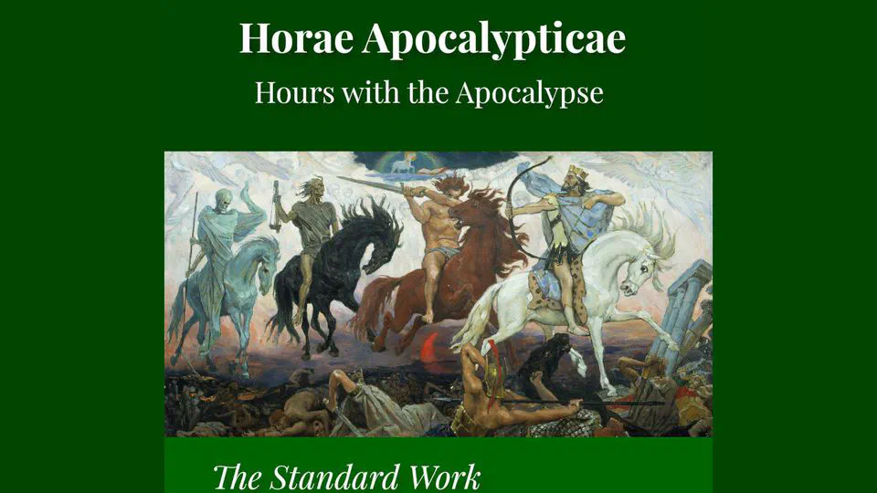 Horae Apocalypticae - Hours with the Apocalypse by Edward Bishop Elliott