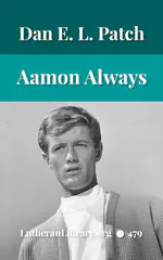 Aamon Always by Dan E. L. Patch