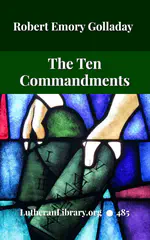 The Ten Commandments by Robert Golladay