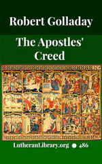 The Apostles' Creed by Robert Golladay
