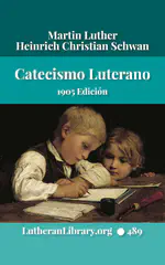 Catecismo Luterano 1905 Edición Schwan