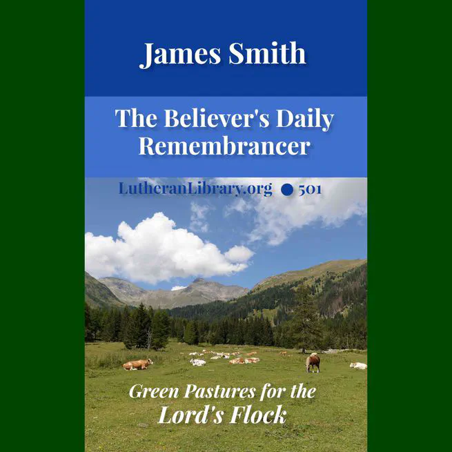 Green Pastures for the Lord's Flock - Daily Devotions for the Year by James Smith