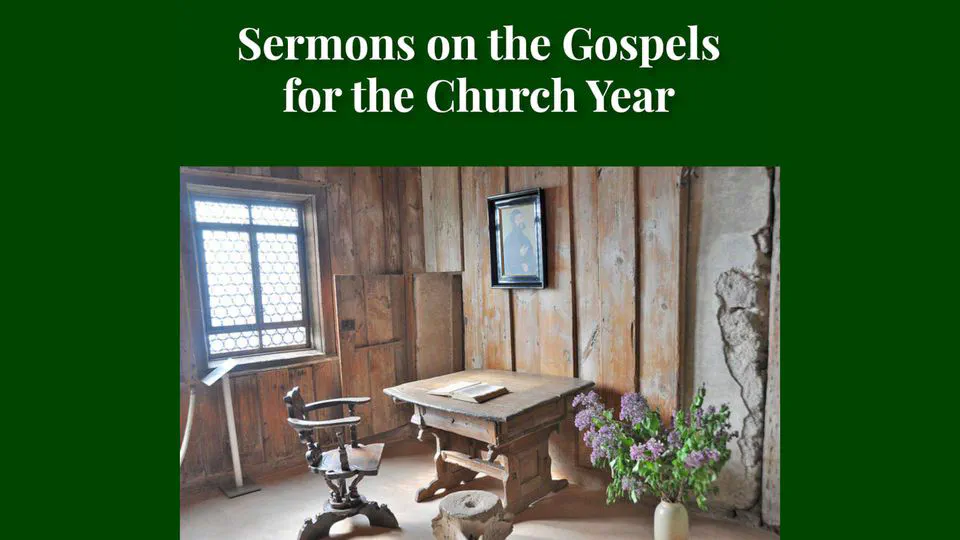 Martin Luther's Complete House Postil translated by Matthias Loy