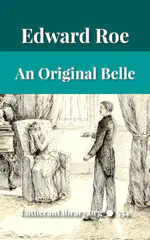 An Original Belle by Edward Roe