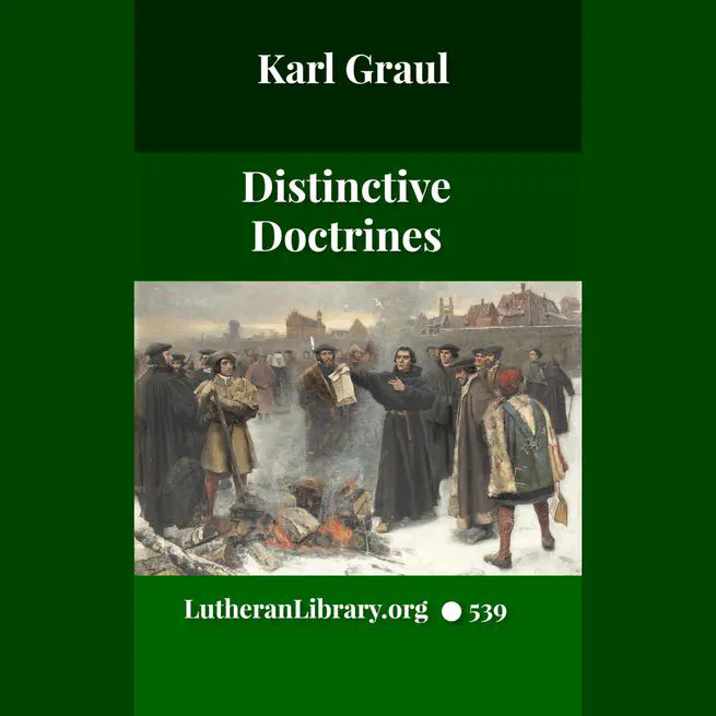 Distinctive Doctrines by Karl Graul