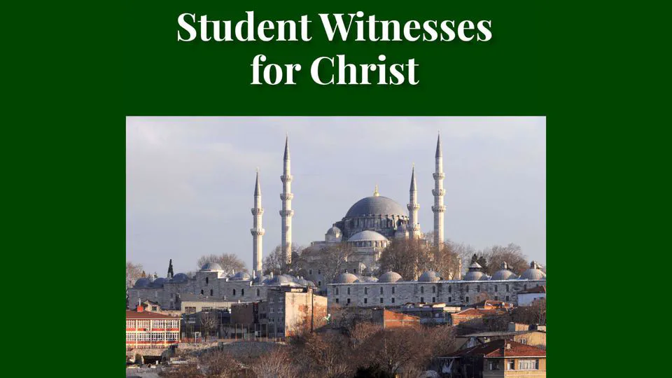 Student Witnesses for Christ by S Ralph Harlow