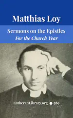 Sermons on the Epistles by Matthias Loy