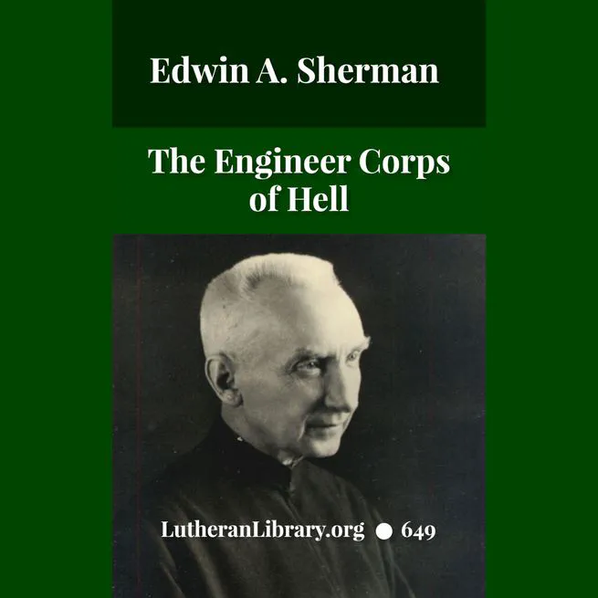 The Engineer Corps of Hell by Edwin Allen Sherman