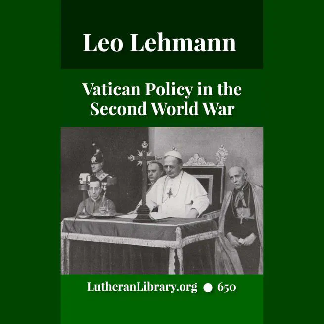 Vatican Policy in the Second World War by Leo Lehmann
