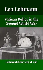 Vatican Policy in the Second World War by Leo Lehmann