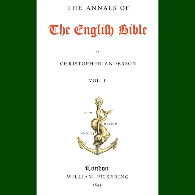 Annals of the English Bible by Christopher Anderson