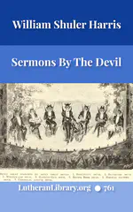 Sermons by the Devil by William Shuler Harris