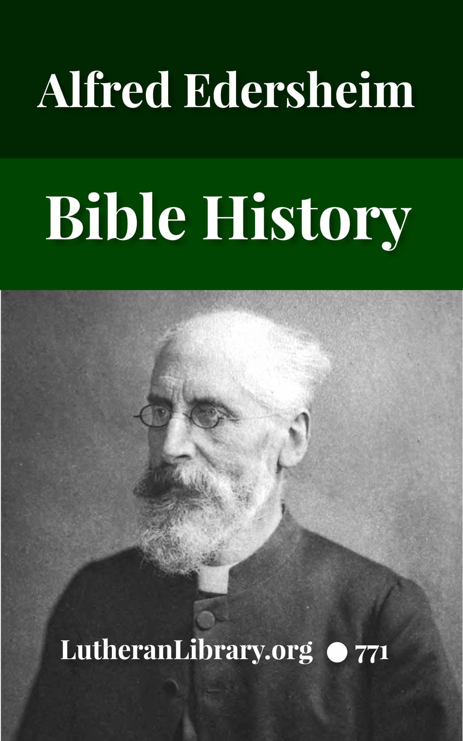 bible-history-complete-in-one-volume-by-alfred-edersheim-lutheran