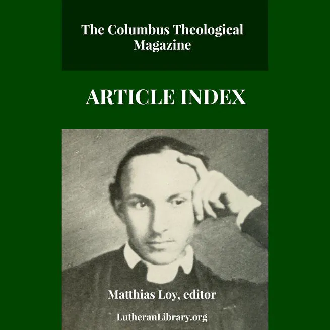 The Columbus Theological Magazine Article Index