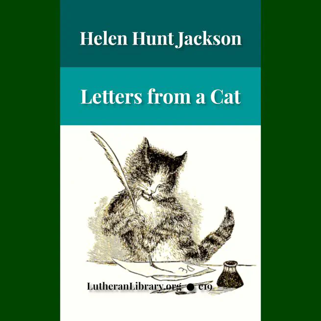 Letters From A Cat by Helen Hunt Jackson