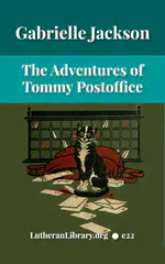 The Adventures Of Tommy Post Office: The True Story Of A Cat by Gabrielle Emilie Jackson