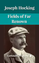 Fields of Far Renown by Joseph Hocking