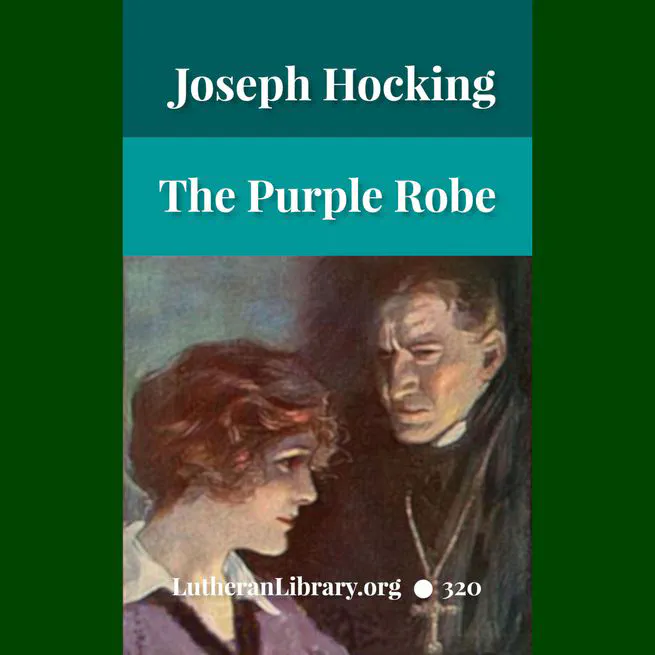The Purple Robe by Joseph Hocking