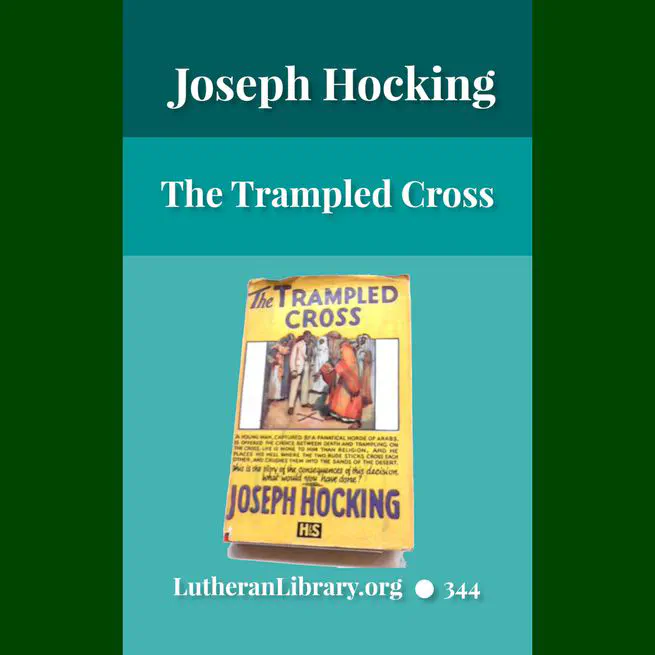 The Trampled Cross by Joseph Hocking