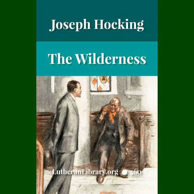 The Wilderness by Joseph Hocking