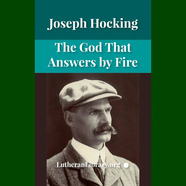 The God That Answers By Fire by Joseph Hocking