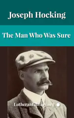The Man Who Was Sure by Joseph Hocking