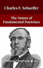 The Nature of Fundamental Doctrines by Charles F. Schaeffer [Journal Article]