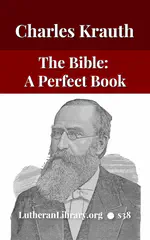 The Bible a Perfect Book by Charles Krauth [Journal Article]