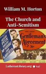 The Church and Antisemitism by Walter Horton