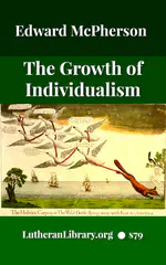 The Growth of Individualism [Journal Article] by Edward McPherson